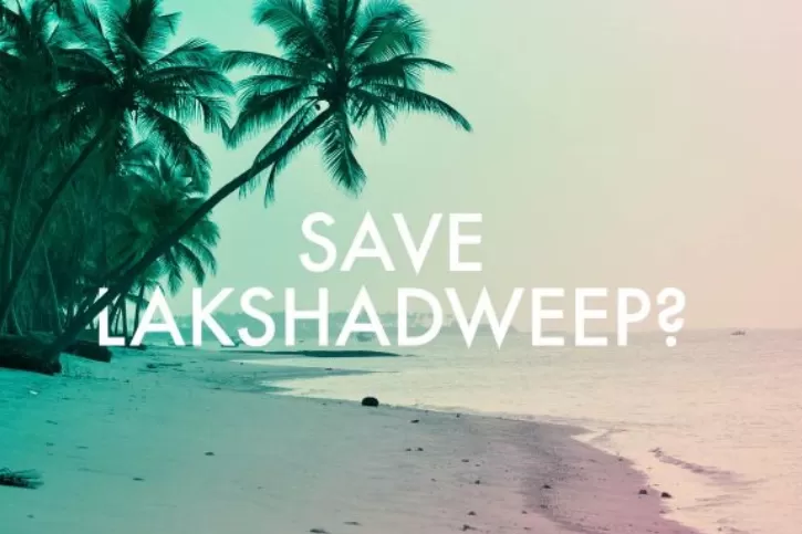 SaveLakshadweepCampaign.png_1690292296.png